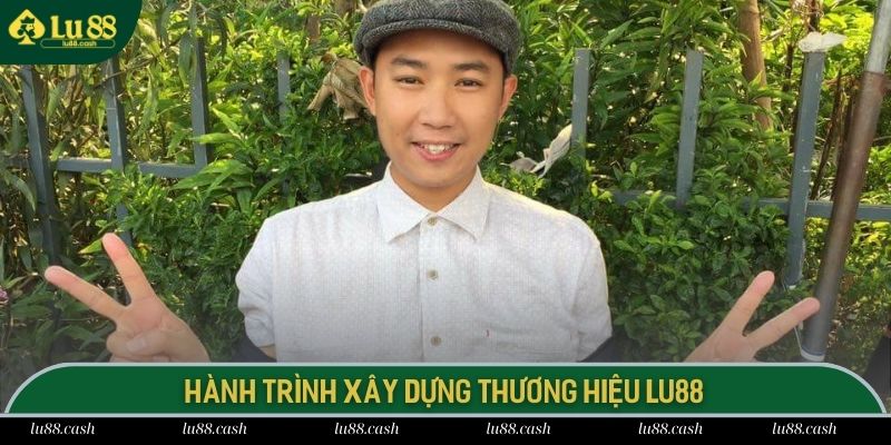 Diễn Viên Minh Tít Hành trình xây dựng LU88 và các thử thách đối mặt